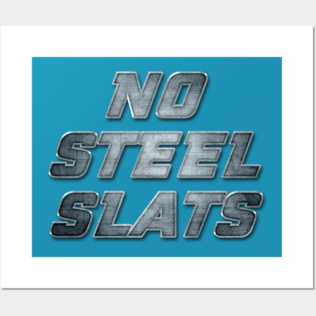 No Steel Slats Wall Art by MotoGirl